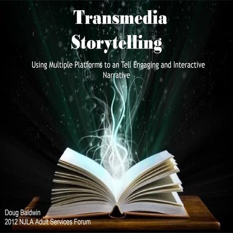 Transmedia storytelling