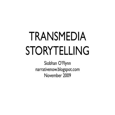 Transmedia Storytelling