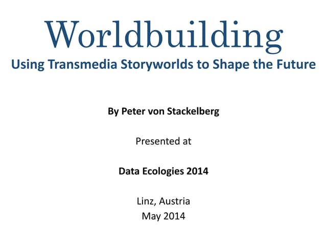 Worldbuilding: Using Transmedia Sto...