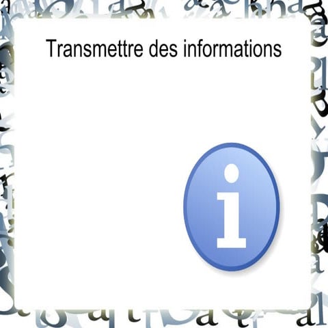 Transmettre des informations - Terminales S bac 2013