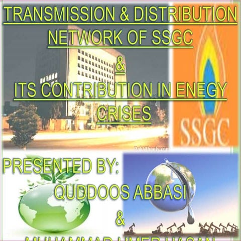 Transmission &amp; distribution network of ssgc