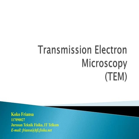 Transmission electron microscopy