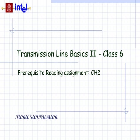 Transmission Line Basics