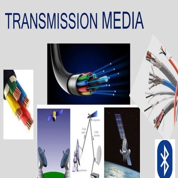 Transmission Media 