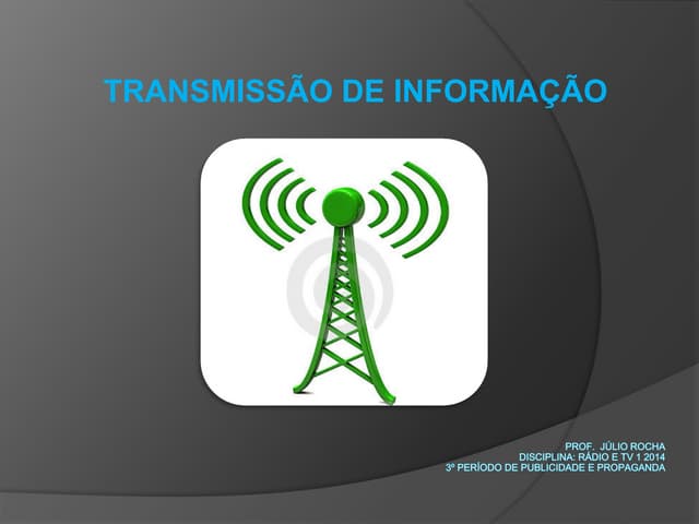 Transmissão de informação