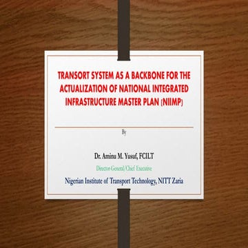 transport system as a Backbone for the Actualization  of National Integrated ...