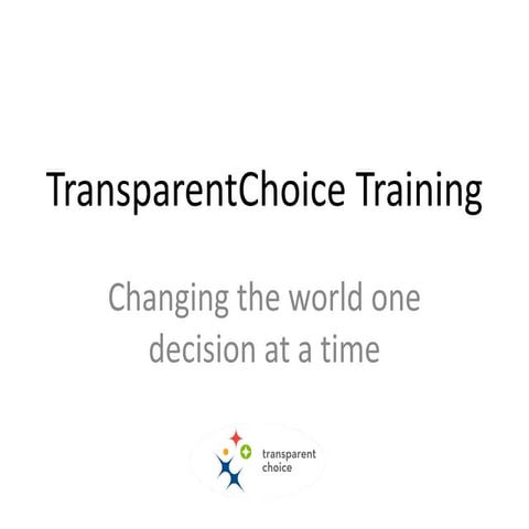 Transparent choice key concepts - tutorial