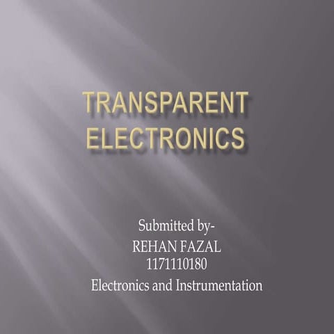 Transparent Electronics