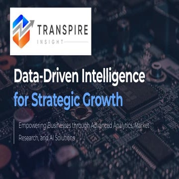 Global Market Research & Consulting | Transpire Insight | PDF