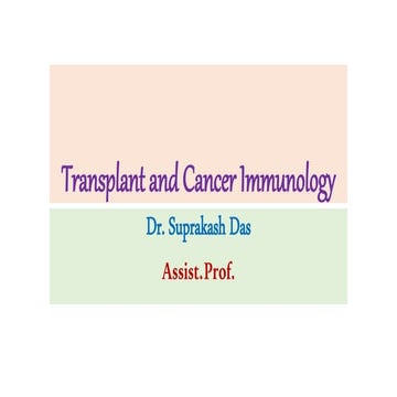 Transplant and Cancer Immunology