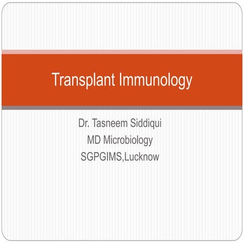 Transplant immunology final ppt