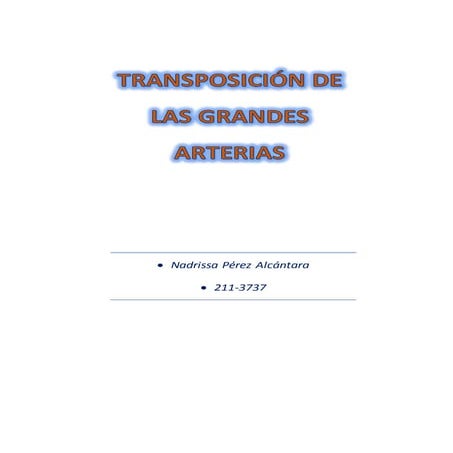 TRANSPOSICIÓN DE LAS GRANDES ARTERIAS