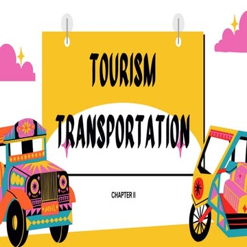 LESSON 2 TRANSPORTATION IN TOURISM AND HOSPITALITY