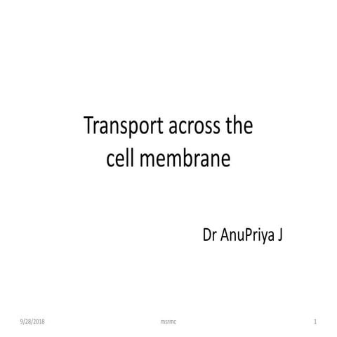 Transport across cell membrane