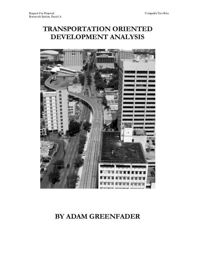 TRANSPORTATION ORIENTED DEVELOPMENT ANALYSIS