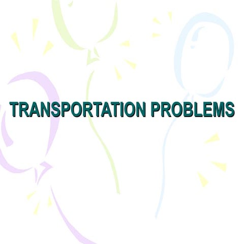 Transportation.ppt which is helpful in OR