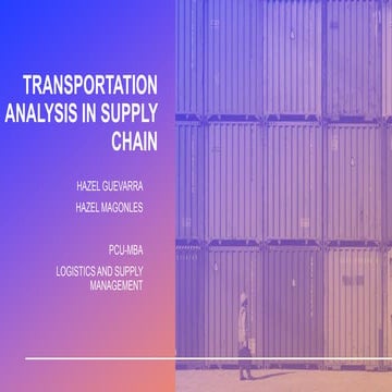 TRANSPORTATION ANALYSIS IN SUPPLY CHAIN.pptx