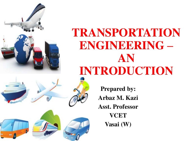 Transportation Engineering An Introduction