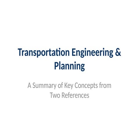 Transportation Engineering Planning Designed 1 Pptx