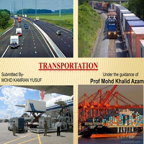 Transportationfinal ppt-130903045756-phpapp01