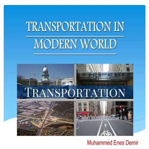 Transportation in Modern World