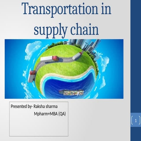 transportationinsupplychainfinalppt-190322181336.pptx