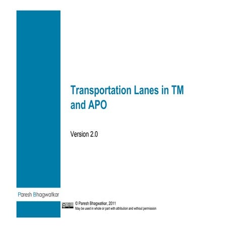Transportation Lanes in SAP TM and SAP APO - PDF - V2.0 - Paresh Bhagwatkar 