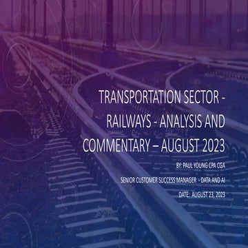 Transportation Sector - Railways - Analysis and Commentary - August 2023.pptx
