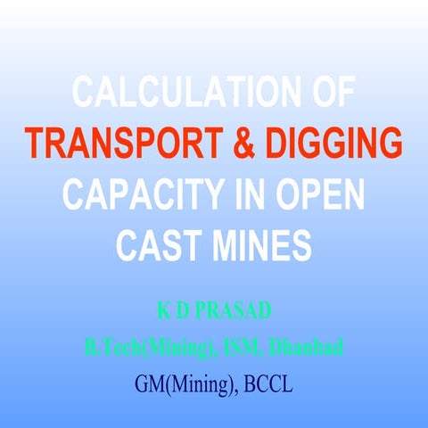 Transport & digging capacity calculation