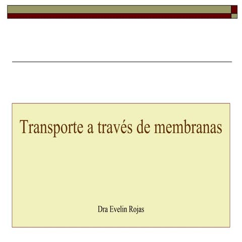 Transporte a través de membranas