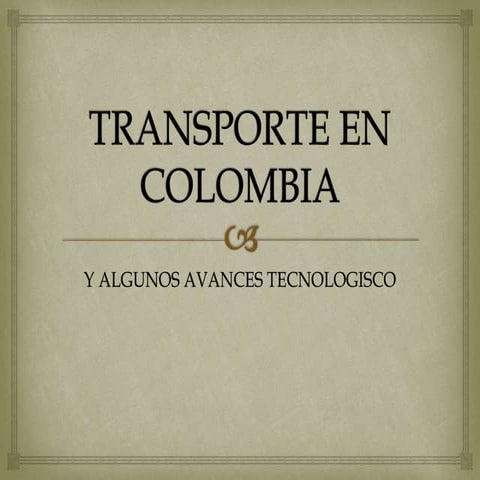 Modos y medios de transporte en colombia | DOCX