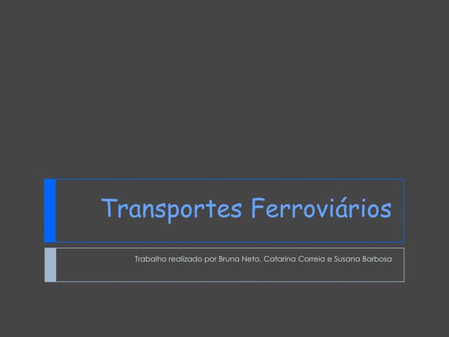 Transportes ferroviários