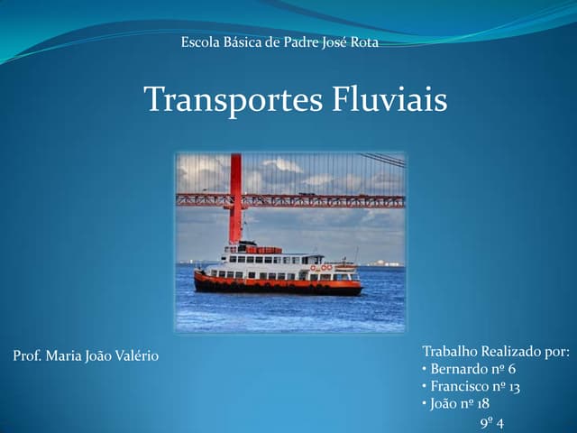 Trabalho transportes fluviais, 9º4