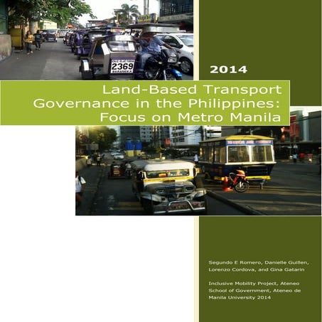 Land-Based Transport Governance in the Philippines: Focus on Metro Manila