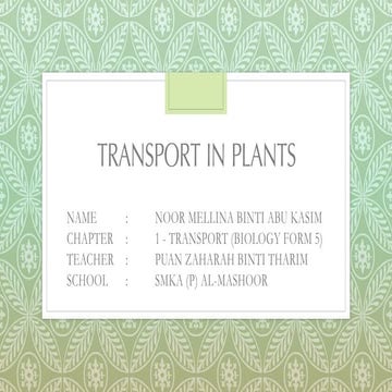 Biology Form 5 chapter 1.7 & 1.8 (Transport in Plants)
