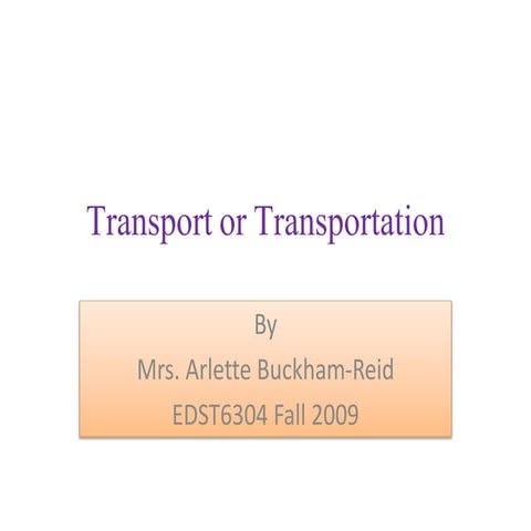 Transport Or Transportation