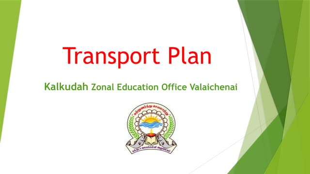 Transport Plan Kalkudah Zone batticaloa.pptx