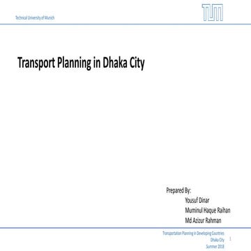 Transport planning in Dhaka city
