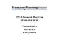 Transport Planning Society Manifesto General Election 2015