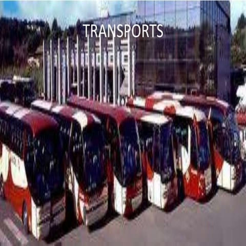 Transports