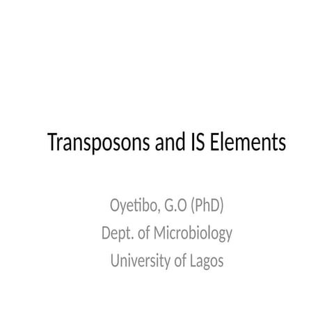 Transposons and Insertion Sequence Elements.pptx