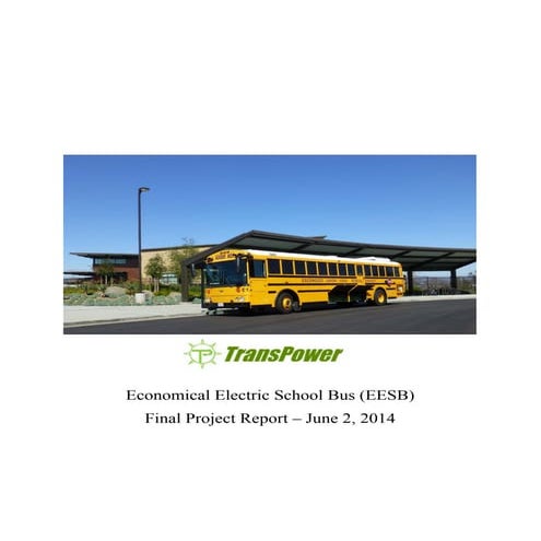 Trans power economical-electric-school-bus-final-report