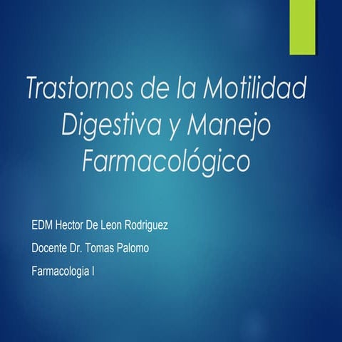 Transtornos de la motilidad intestinal