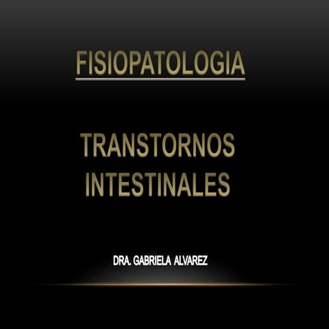 Transtornos intestinales