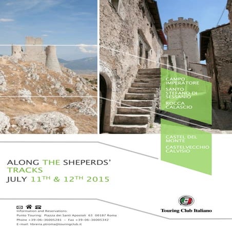 Along the Sheperds' Tracks: July 11&12 2015 excursion in Abruzzi