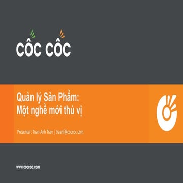 [DevDay2018] Product Manager: New cool kind of jobs - By Anh Tran, Project Na...