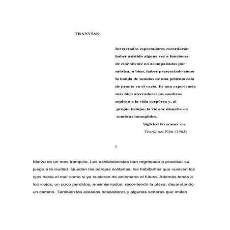 Tranvías Se trata de una novela corta escrita por Abel Posadas