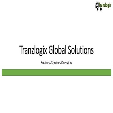 Tranzlogix Global Solutions - Logistics Optimization
