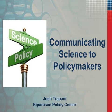 Communicating Science to policy makers.pptx