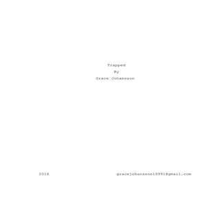Trapped script draft #6 final draft